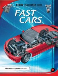 Image of How Machines Work : Fast Cars