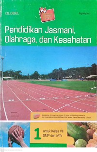 Image of Pendidikan Jasmani, Olahraga dan Kesehatan Untuk Kelas VII SMP dan MTs