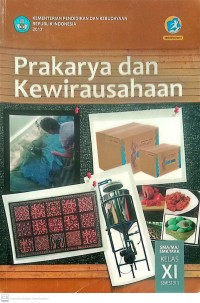Image of Prakarya dan Kewirausahaan SMA/MA/SMK/MAK Kelas XI Semester 1