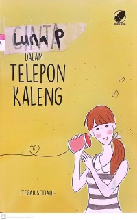 Image of Cinta Dalam Telepon Kaleng