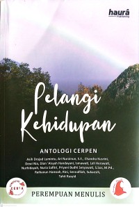 Image of Pelangi Kehidupan : Antologi Cerpen
