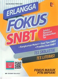 Image of Erlangga Fokus SNBT : Tes Skolastik dan Tes Literasi 