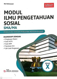 Image of Modul Ilmu Pengetahuan Sosial SMA/MA : Mendukung Sekolah Penggerak Merdeka Belajar Kelas X