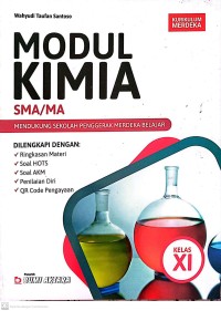Image of Modul Kimia SMA/MA : Mendukung Sekolah Penggerak Merdeka Belajar Kelas XI