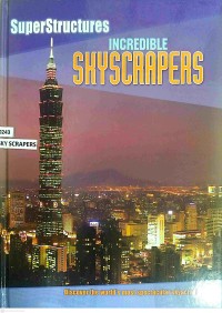 Image of Super Structures : Incredible Skyscrapers