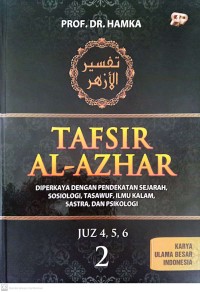 Image of Tafsir Al-Azhar : Diperkaya Dengan Pendekatan Sejarah, Sosiologi, Tasawuf, Ilmu Kalam, Sastra dan Psikologi JUS 2