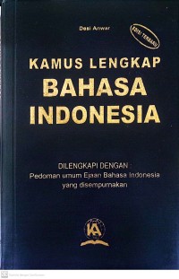 Image of Kamus Lengkap Bahasa Indonesia Dilengkapi Dengan : Pedoman Umum Ejaan Bahasa Indonesia Yang Disempurnakan