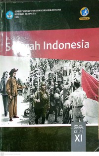 Image of Sejarah Indonesia SMA/MA/SMK/MAK Kelas XI Semester 2