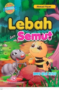 Image of Lebah dan Semut : Bees and Ants