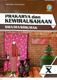 Image of Prakarya dan Kewirausahaan SMA/MA/SMK/MAK Kelas X
