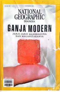 Image of National Geographic Indonesia : Ganja Modern (Janji-Janji Mandraguna dan Malapetakanya)
