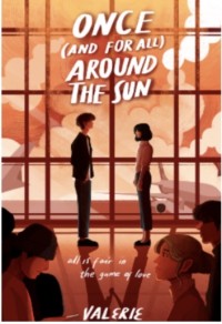 Image of Once (And For All) Around The Sun : All Is Fair In The Game Of Love