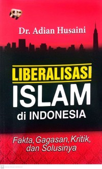 Image of Liberalisasi : Islam di Indonesia