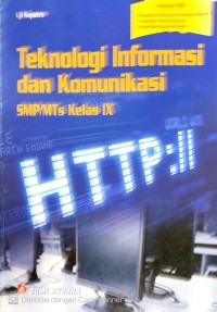 Image of Teknologi Informasi dan Komunikasi SMP/MTs Kelas IX