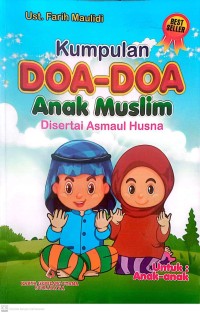 Image of Kumpulan Doa-Doa Anak Muslim Disertai Asmaul Husna