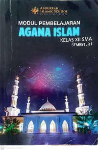 Image of Modul Pembelajaran Agama Islam Kelas XII SMA Semester I