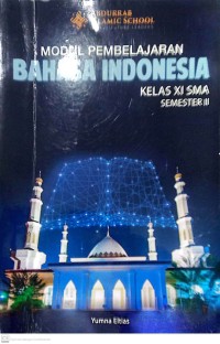 Image of Modul Pembelajaran Bahasa Indonesia Kelas XI SMA Semester II