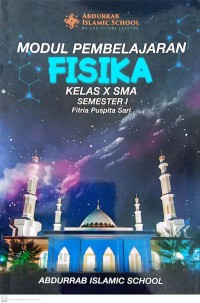 Image of Modul Pembelajaran Fisika Kelas X SMA Semester I