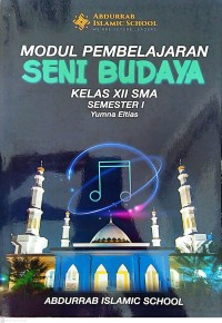Image of Modul Pembelajaran Seni Budaya Kelas XII SMA Semester I