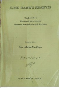 Image of Ilmu Nahwu Praktis Terjemahan Matan Al-Ajurumiah Beserta Contoh-Contoh Praktis