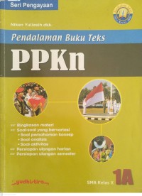 Image of Pedalaman Buku Teks : PPKn SMA Kelas X 1A