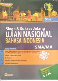 Image of Siaga dan Sukses Jelang Ujian Nasional Bahasa Indonesia SMA/MA Dilengkapi Prediksi UN dan LJK
