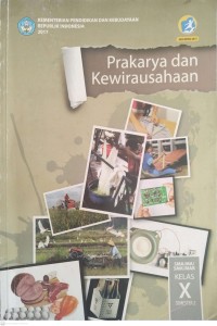 Image of Prakarya dan Kewirausahaan SMA/MA/SMK/MAK Kelas X Semester 2