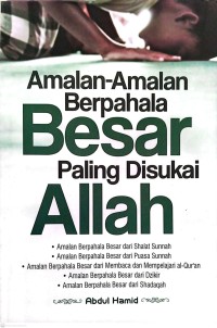 Image of Amalan-Amalan Berpahala Besar Paling Disukai Allah