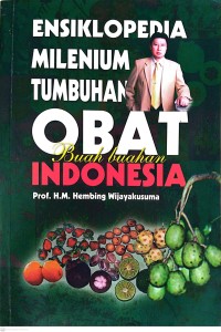 Image of Ensiklopedia Millenium Tumbuhan Obat Buah-Buahan Indonesia