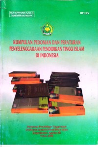Image of Kumpulan Pedoman dan Peraturan Penyelenggaraan Pendidikan Tinggi Islam di Indonesia