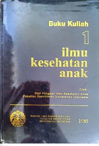 Image of Buku Kuliah : Ilmu Kesehatan Anak
