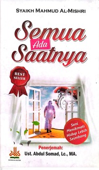Image of Semua Ada Saatnya : Seni Menikmati Hidup Lebih Seimbang