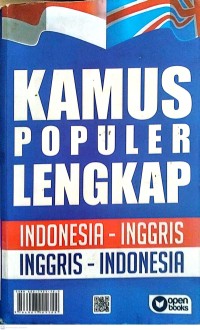 Image of Kamus Populer Lengkap : Inggris-Indonesia : Indonesia-Inggris ++ Istilah-Istilah Khusus Matematika, Kepolisian, Hukum dan Bisnis dan Sebagainya Untuk Pelajar Mahasiswa Umum