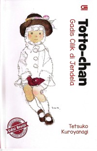 Image of Totto-Chan : Gadis Cilik di Jendela