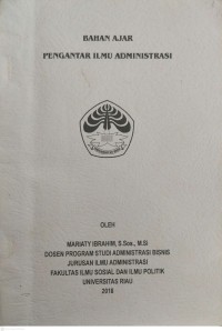 Image of Bahan Ajar Pengantar Ilmu Administrasi