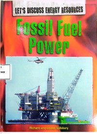 Image of Let's Discuss Energy Resources : Fossil Fuel Power