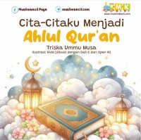 Image of Cita-Citaku Menjadi Ahlul Quran