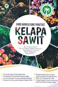 Image of Good Agriculturre Practice ; Kelapa Sawit