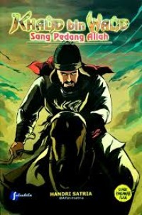 Image of Khalid bin Walid Sang Pedang Allah