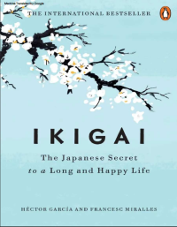 Image of Ikigai The Japanese Secret to a Long and Happy Life