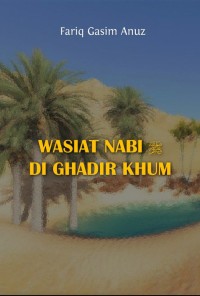 Image of Wasiat Nabi di Ghadir Khum