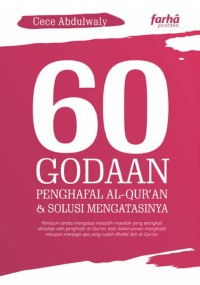 Image of 60 Godaan Penghafal Al-Quran dan Solusi Mengatasinya