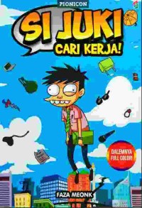 Image of Si Juki Cari Kerja